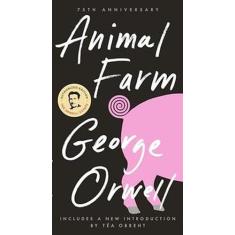 Animal Farm 75Th Anniversary Edition