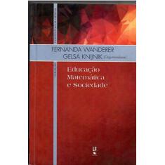 Livro - Educação, Matemática e Sociedade