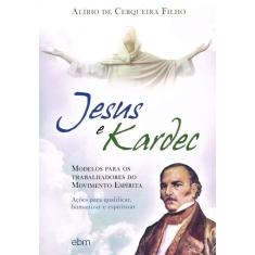 Jesus E Kardec