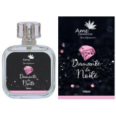 Perfume Amei Cosméticos Diamante Da Noite 100Ml