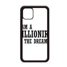 Capa I Am A Millionaire in The Dream para iPhone 11 Pro Max para Apple Mobile Case Shell