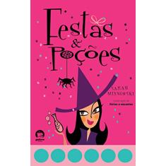 Festas e poções (Vol. 4)