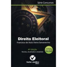 Direito Eleitoral Serie Concursos 4ª Ed.