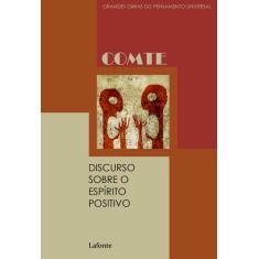 Livro - Discurso Sobre o Espírito Positivo