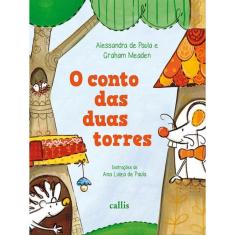 O Conto Das Duas Torres