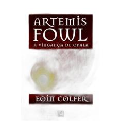 ARTEMIS FOWL: A VINGANÇA DE OPALA (VOL. 4) - VOL. 4