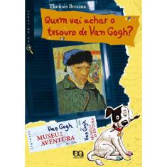 Livro - Quem vai achar o tesouro de Van Gogh?