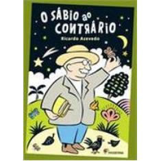 Livro O Sábio ao Contrário - Ricardo Azevedo