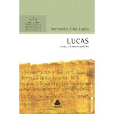 Livro - Lucas - Comentários Expositivos Hagnos