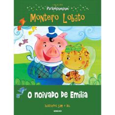 Livro - O noivado de Emília: Coleção Pirlimpimpim