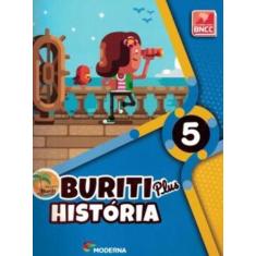 Livro - Buriti Plus - História - 5º ano - moderna