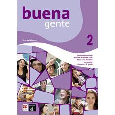 Buena Gente - Libro Del Alumno Premium Pack (Volume 2)