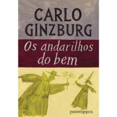 Os Andarilhos Do Bem