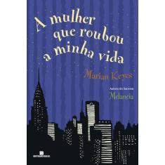 Livro - A mulher que roubou a minha vida