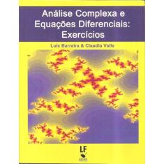 Livro - Análise Complexa E Equações Diferenciais: Exercícios