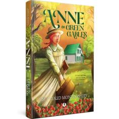 Livro - Anne De Green Gables - Edição De Luxo