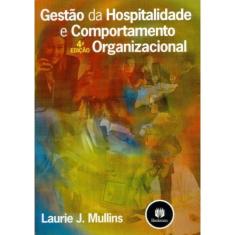 Gestão da Hospitalidade e Comportamento Organizacional