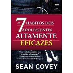 Livro - Os 7 hábitos dos adolescentes altamente eficazes