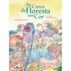 Livro - As Cores da Floresta Sem Cor