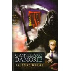 O Aniversário da Morte, 3