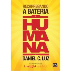Livro - Recarregando a Bateria Humana