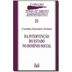 Livro - Da intervenção do Estado domínio social - 1 ed./2009