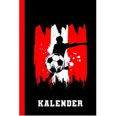 Kalender: Fußball Österreich Fußballspieler (Wochenplaner Fußball)