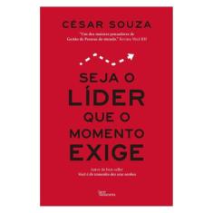 Seja O Líder Que O Momento Exige