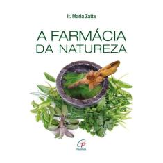 A Farmácia Da Natureza
