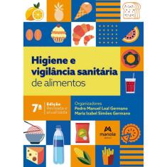 Higiene E Vigilancia Sanitaria De Alimentos