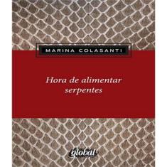 Livro Hora De Alimentar Serpentes