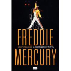 Livro - Freddie Mercury: A Biografia Definitiva
