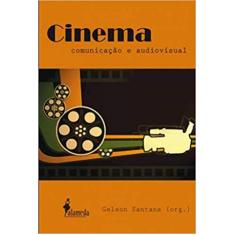 Cinema, Comunicação E Audiovisual - Alameda