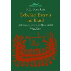 Livro - Rebelião Escrava No Brasil