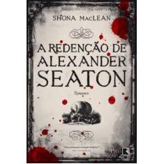 Livro - A redenção de Alexander Seaton