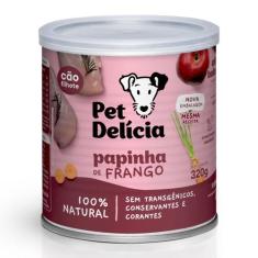 Alimento úmido pet delícia papinha de frango 320g cães filhotes - Pet 