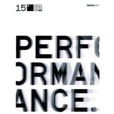 Livro - 15º festival internacional de arte eletrônica videobrasil: Performance
