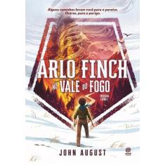 Livro - Arlo Finch: No vale do fogo