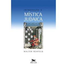 Introdução À Mistica Judaica