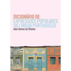 Livro - Dicionário de expressões populares da língua portuguesa