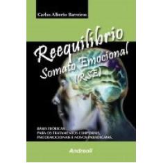 Livro Reequilíbrio Somato Emocional - Andreoli