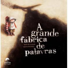 Livro - A grande fábrica de palavras
