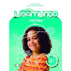 Livro - Ligamundo - História - 4º Ano