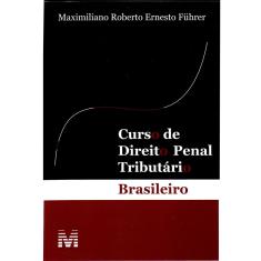 Livro - Curso de Direito Penal Tributário Brasileiro