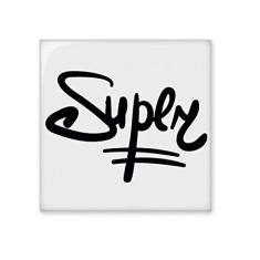 Adesivo brilhante de azulejo de cerâmica com citação super divertida e escrita à mão