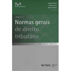 Normas Gerais De Direito Tributário - Vol.02 - Fgv