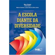 Escola diante da diversidade, a