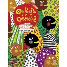 Livro - Os Ibejis E O Carnaval