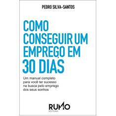 Como Conseguir um Emprego em 30 Dias Sortido - PROPOSITO ETERNO, Sorti