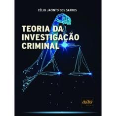 Teoria Da Investigação Criminal